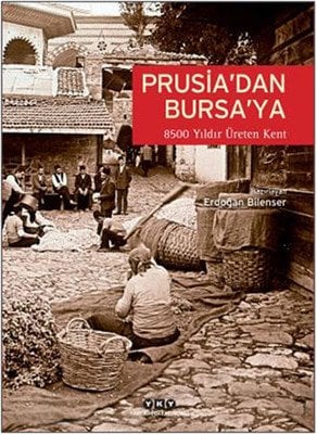 Prusia´dan Bursa´ya