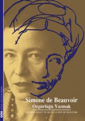 Simon de Beauvoir Özgürlüğü Yazmak