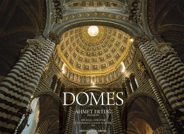 Domes : A Journey Through European Architectural History