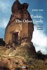 Turkey The Other Guide
