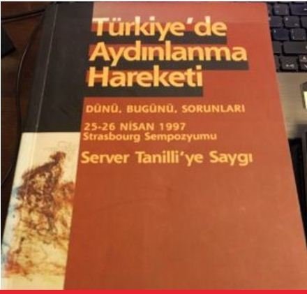 Türkiye'de Aydınlanma Hareketi Dünü Bugünü Sorunları