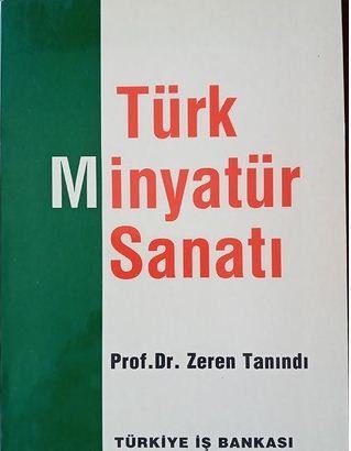 Türk Minyatür Sanatı