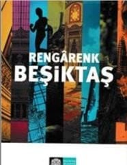 RENGÂRENK BEŞİKTAŞ