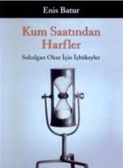 Kum Saatından Harfler (Enis Batur)