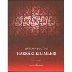 Dünden Bugüne Hakkari Kilimleri