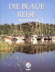 Die Blaue Reise