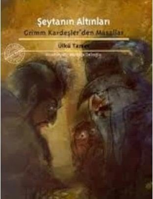 Şeytanın Altınları (Ülkü Tamer)