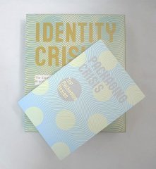 Identity Crisis & Packaging Crisis Ciltli Kapak