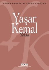 Yolda - Seçme Öyküler