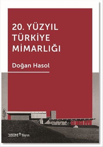 20. Yüzyıl Türkiye Mimarlığı