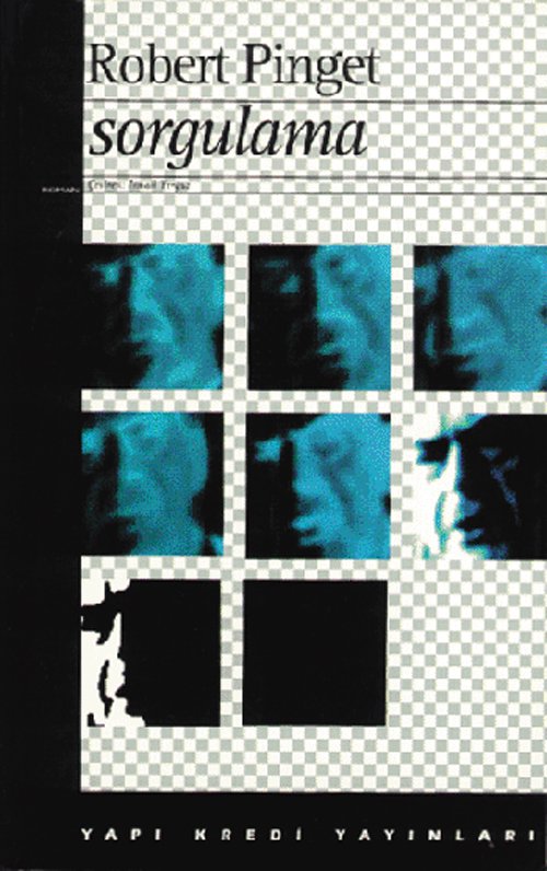 Sorgulama (Robert Pinget)