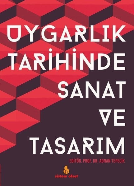 Uygarlık Tarihinde Sanat ve Tasarım