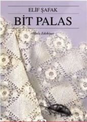 Bit Palas (Elif Şafak) - Metis Yayınları