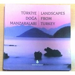 Türkiye Doğa Manzaraları - Landscapes From Turkey