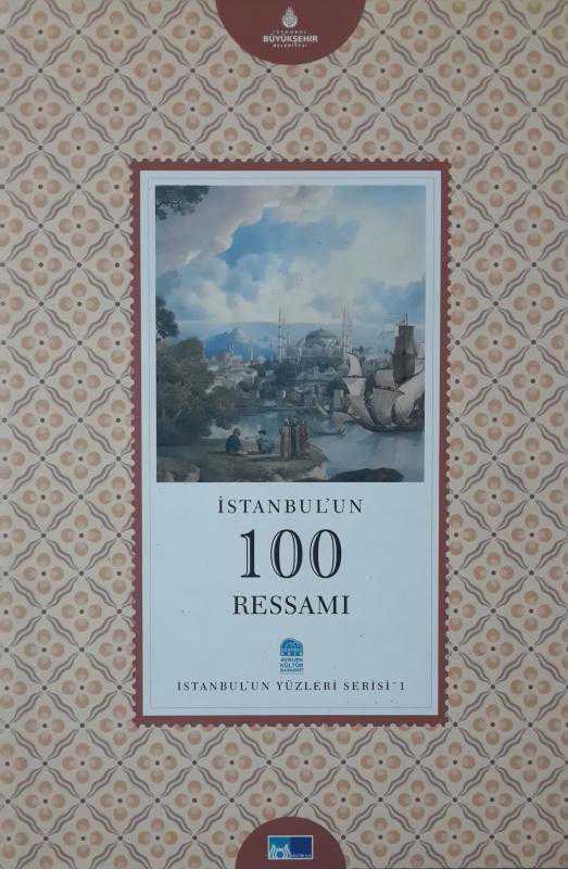 İstanbul'un 100 Ressamı - İstanbul'un Yüzleri Serisi