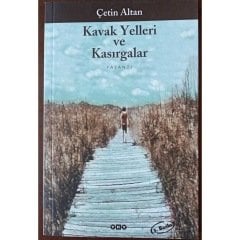 Kavak Yelleri ve Kasırgalar - Çetin Altan