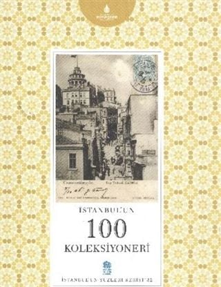 İstanbul'un 100 Koleksiyoneri