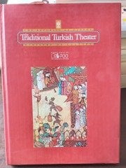 The Traditional Turkish Theater