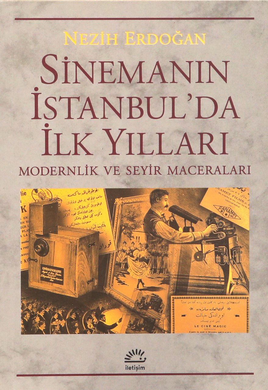 Sinemanın İstanbul'da İlk Yılları