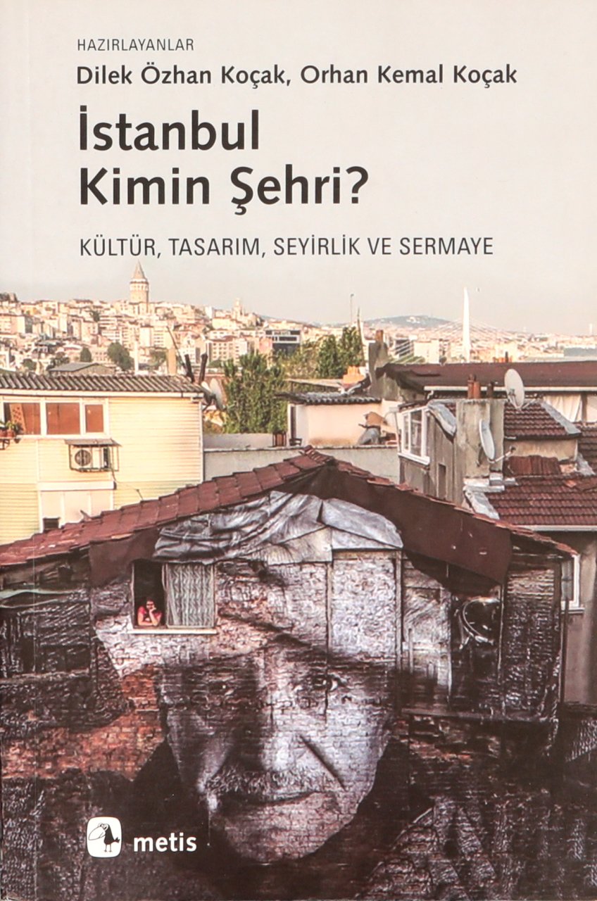 İstanbul Kimin Şehri?