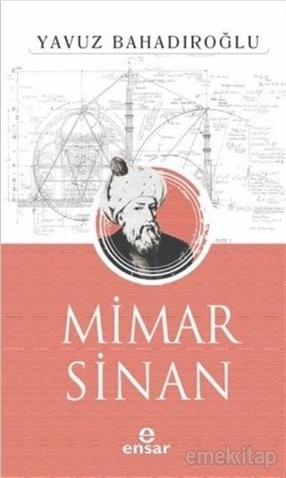 Mimar Sinan-Yavuz Bahadıroğlu