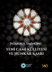 İstanbul Eminönü Yeni Cami Külliyesi ve Hünkâr Kasrı