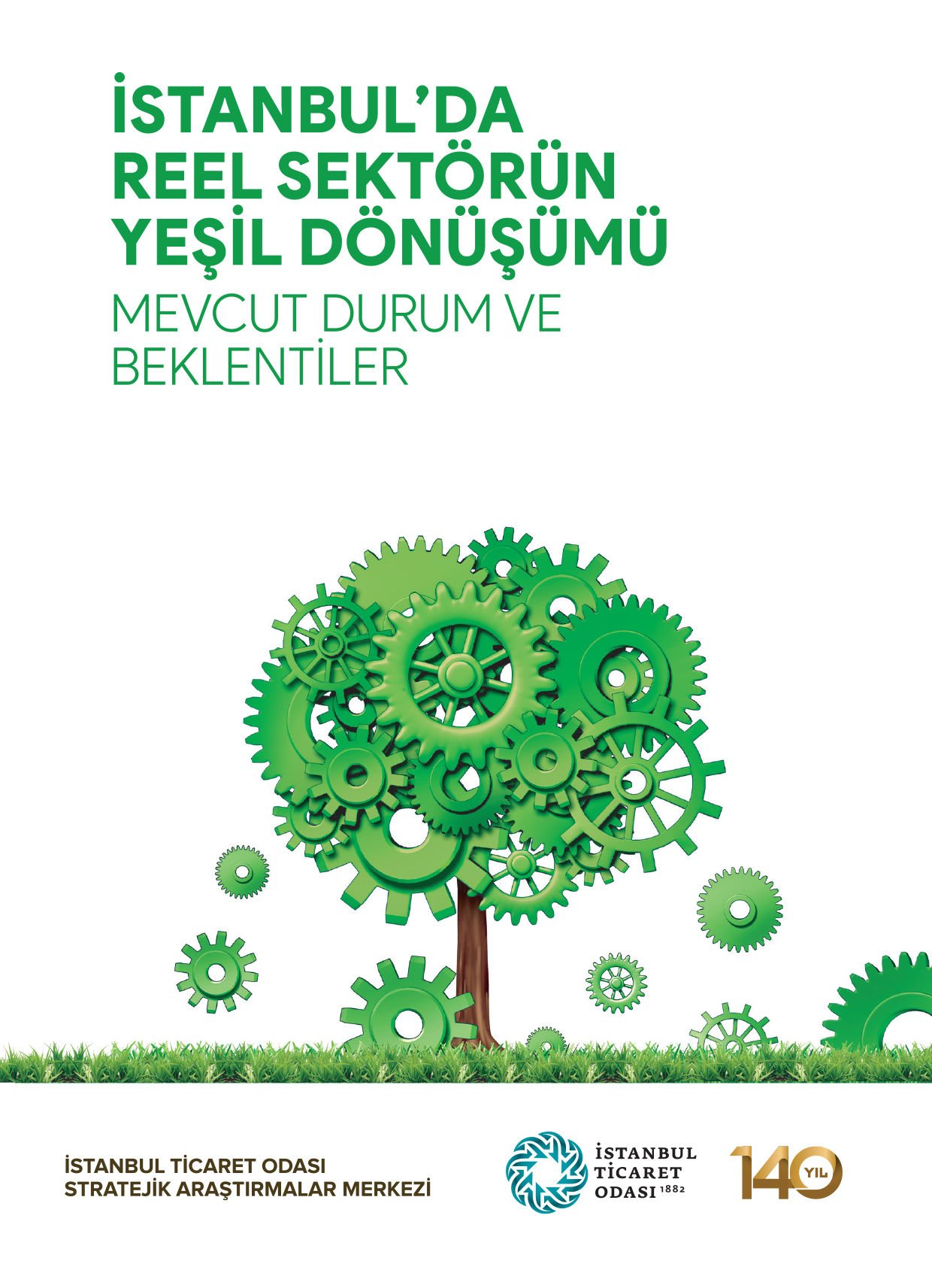 İstanbul'da Reel Sektörün Yeşil Dönüşümü Mevcut Durum ve Beklentiler