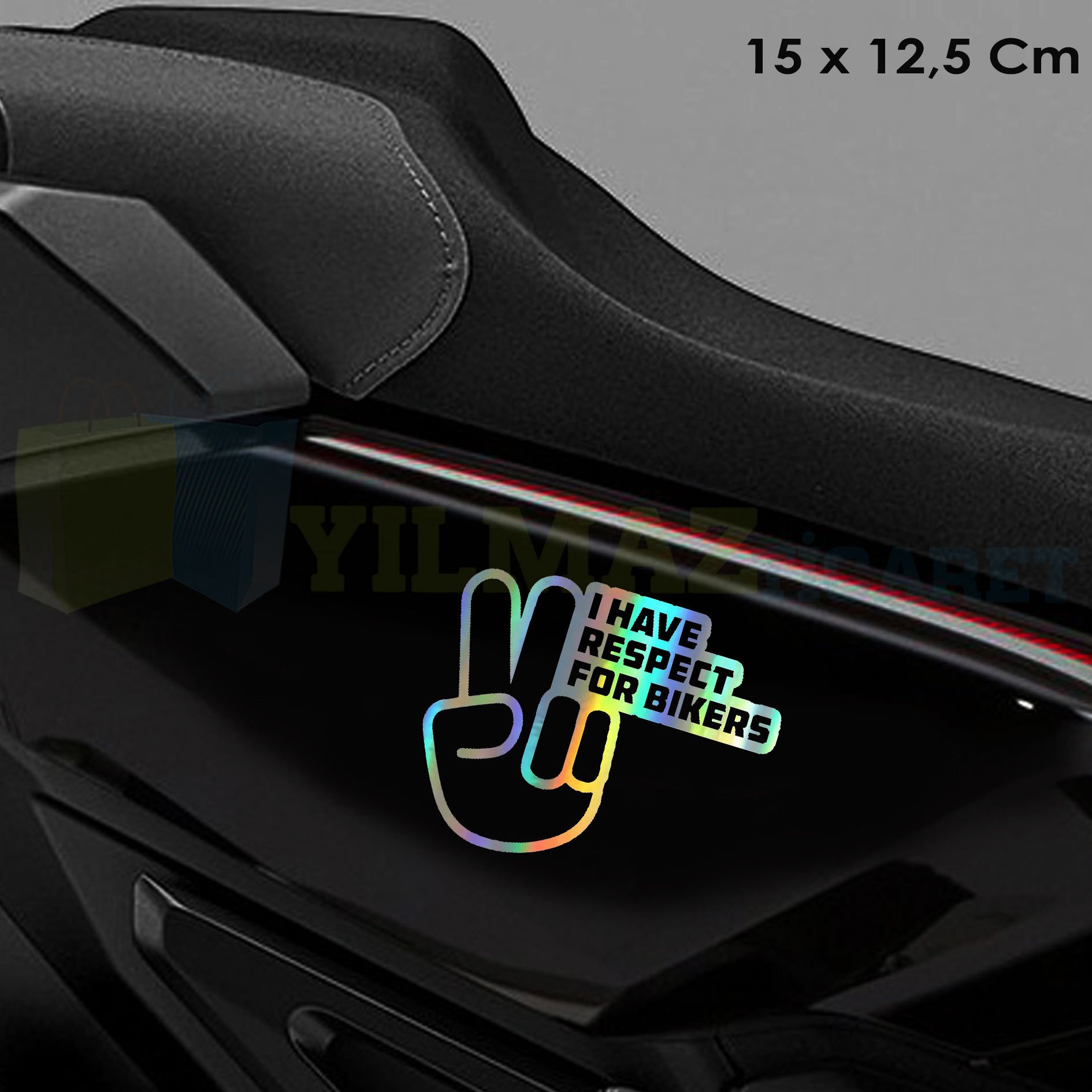 Motorcuya Saygım Var Hologram Motosiklet Araba Oto Sticker Etiket Renkli Yapıştırma 15 x 12.5 Cm