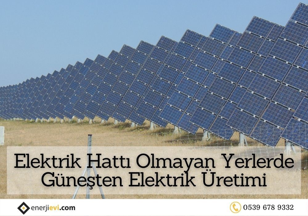 Solarstromerzeugung an Orten ohne Stromleitungen