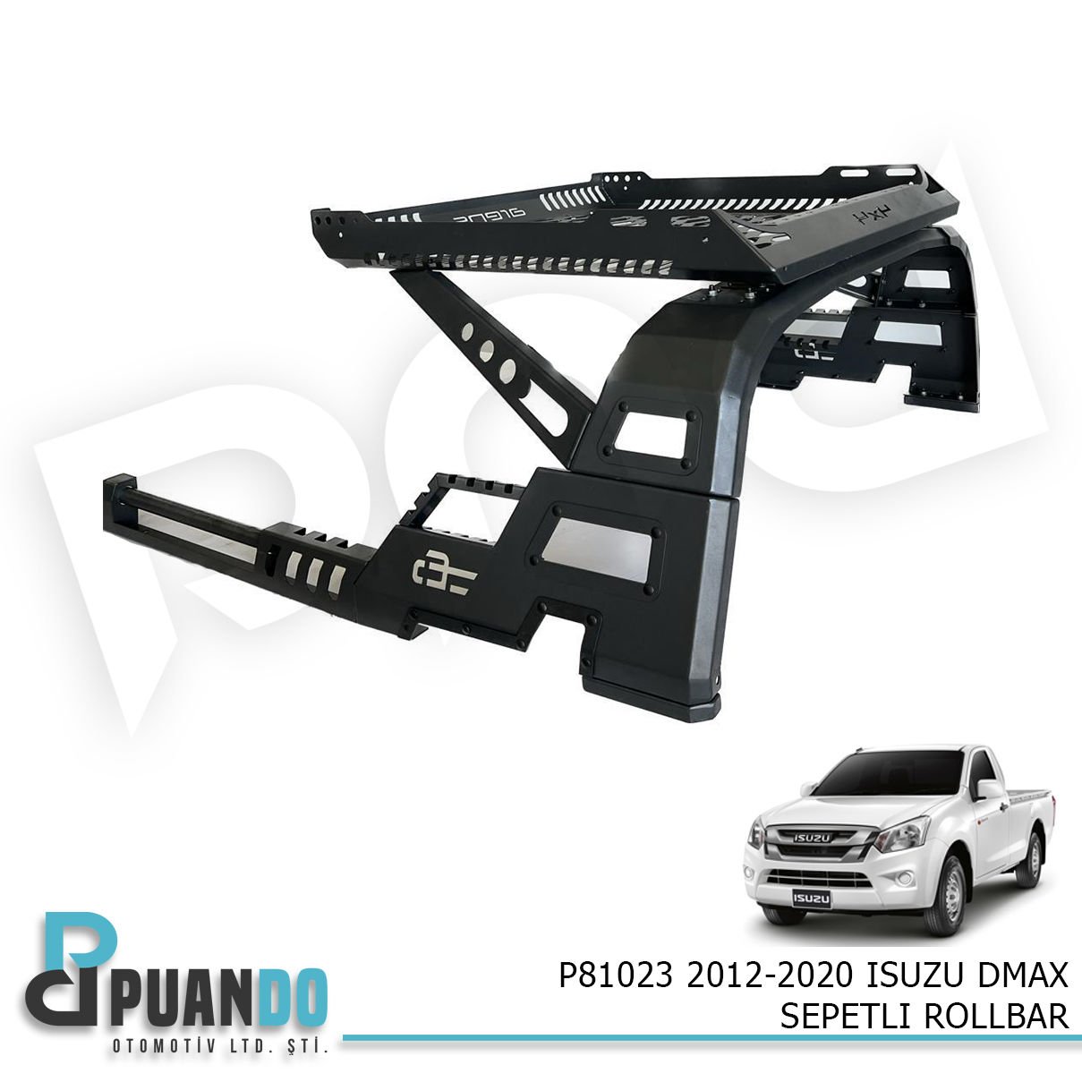 2012-2020 ISUZU DMAX SEPETLI ROLLBAR