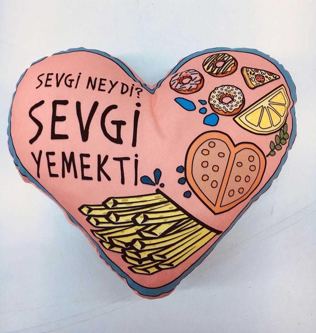 Sevgi Neydi Sevgi Yemekti Mesajlı Yastık