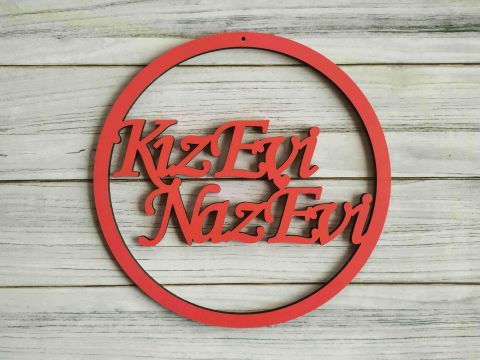 Kız Evi Naz Evi' Ahşap Kapı Süsü Pleksi 30cm