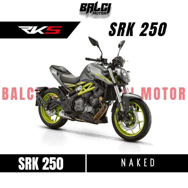 RKS - SRK 250 - NAKED