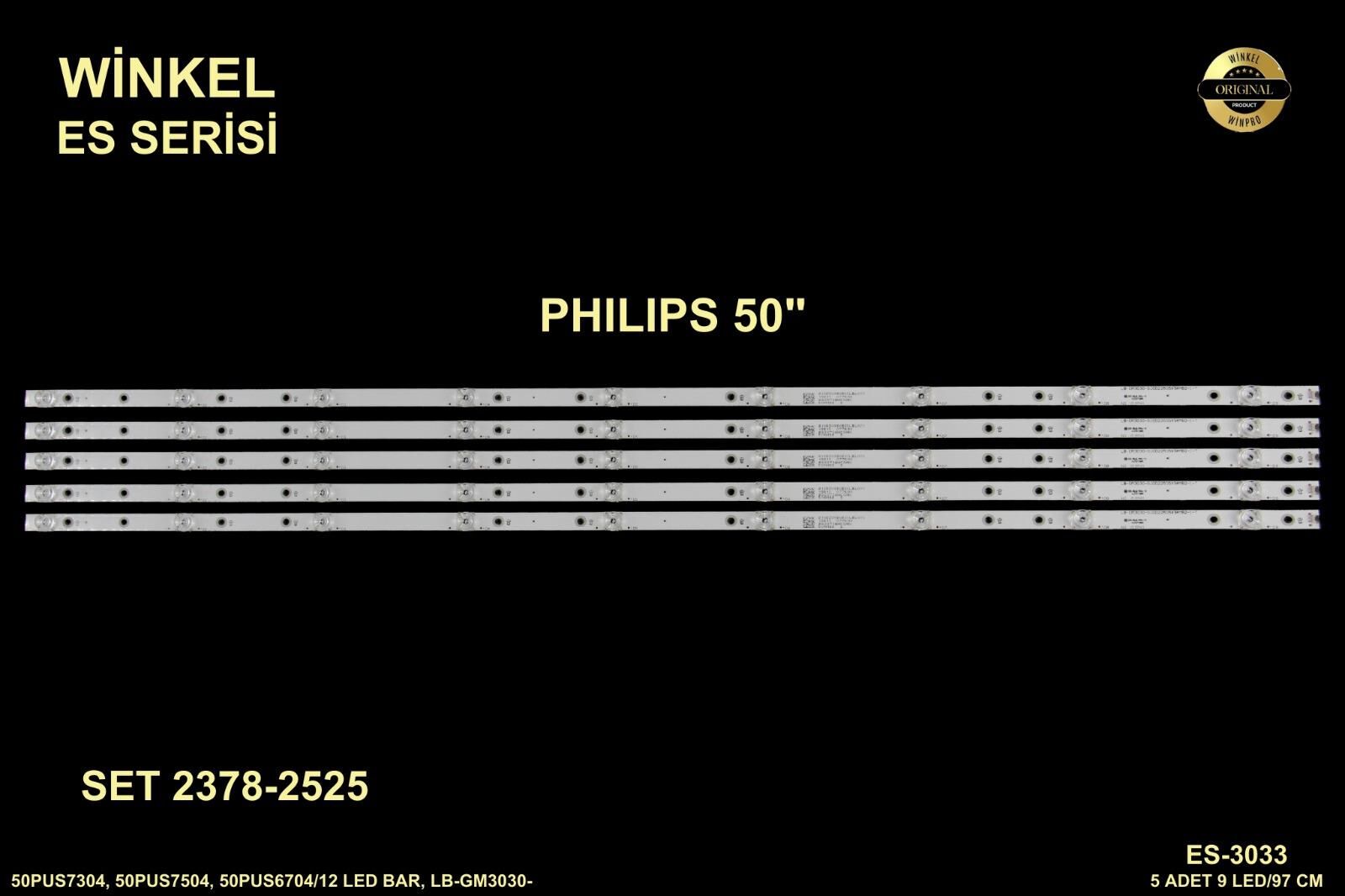 TV LED BAR -2378-2525 TAKIM 5 Lİ-50PUS7304-50PUS7504-50PUS6704-ES-3033-WİNKEL