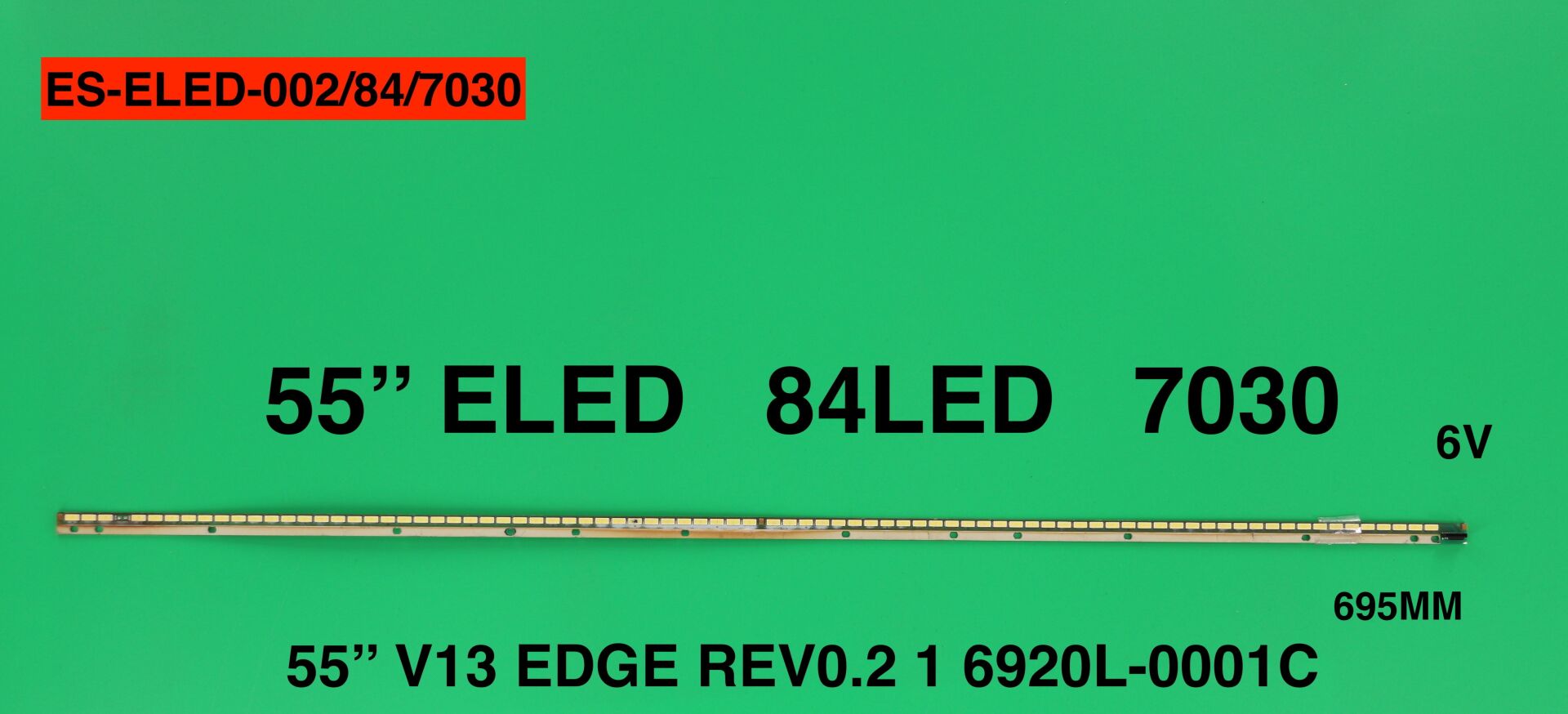 TV LED BAR -802 1 Lİ ÇUBUK-55LA640-55LA640S-A55-A55-LB-9377-LC550EUN-ELED002-WİNKEL