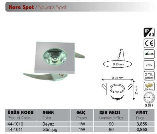 LED SPOT 1 WATT BEYAZ YILDIZ KARE HELİOS-441010