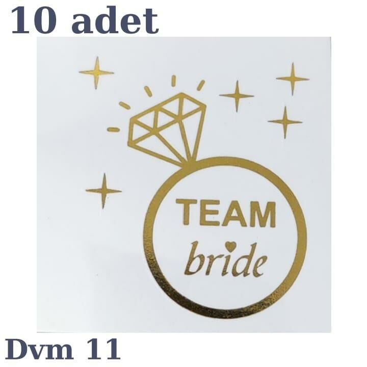 DÖVME TEAM BRİDE ALTIN NO:11