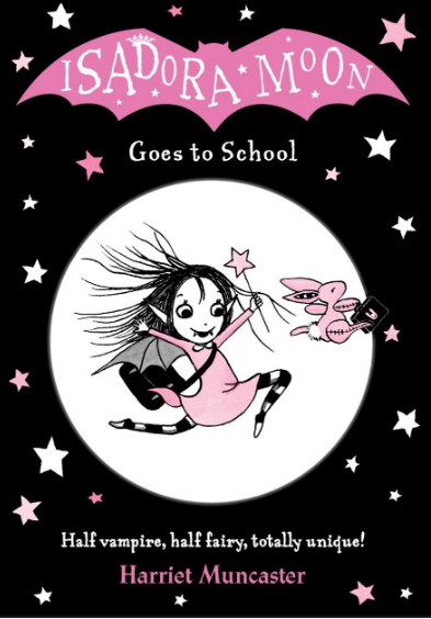 ISADORA MOON GOES TO SCHOOL