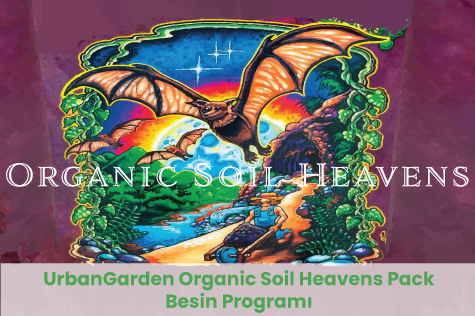 UrbanGarden Organic Soil Heavens Pack Besin Programı