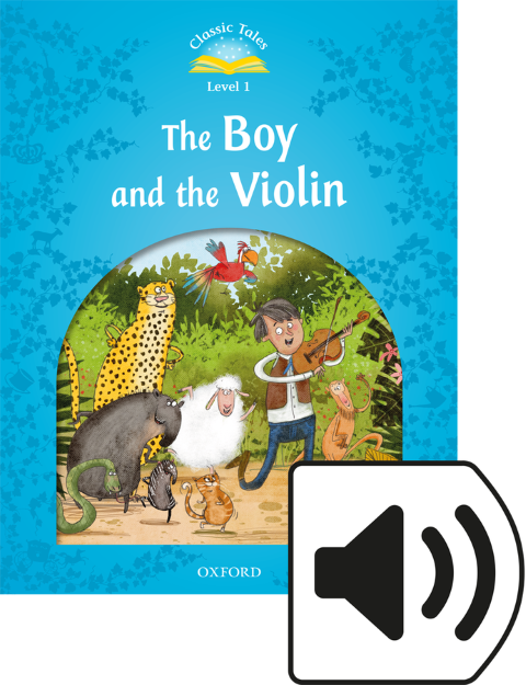 Classic Tales 1:THE BOY AND THE VIOLIN MP3