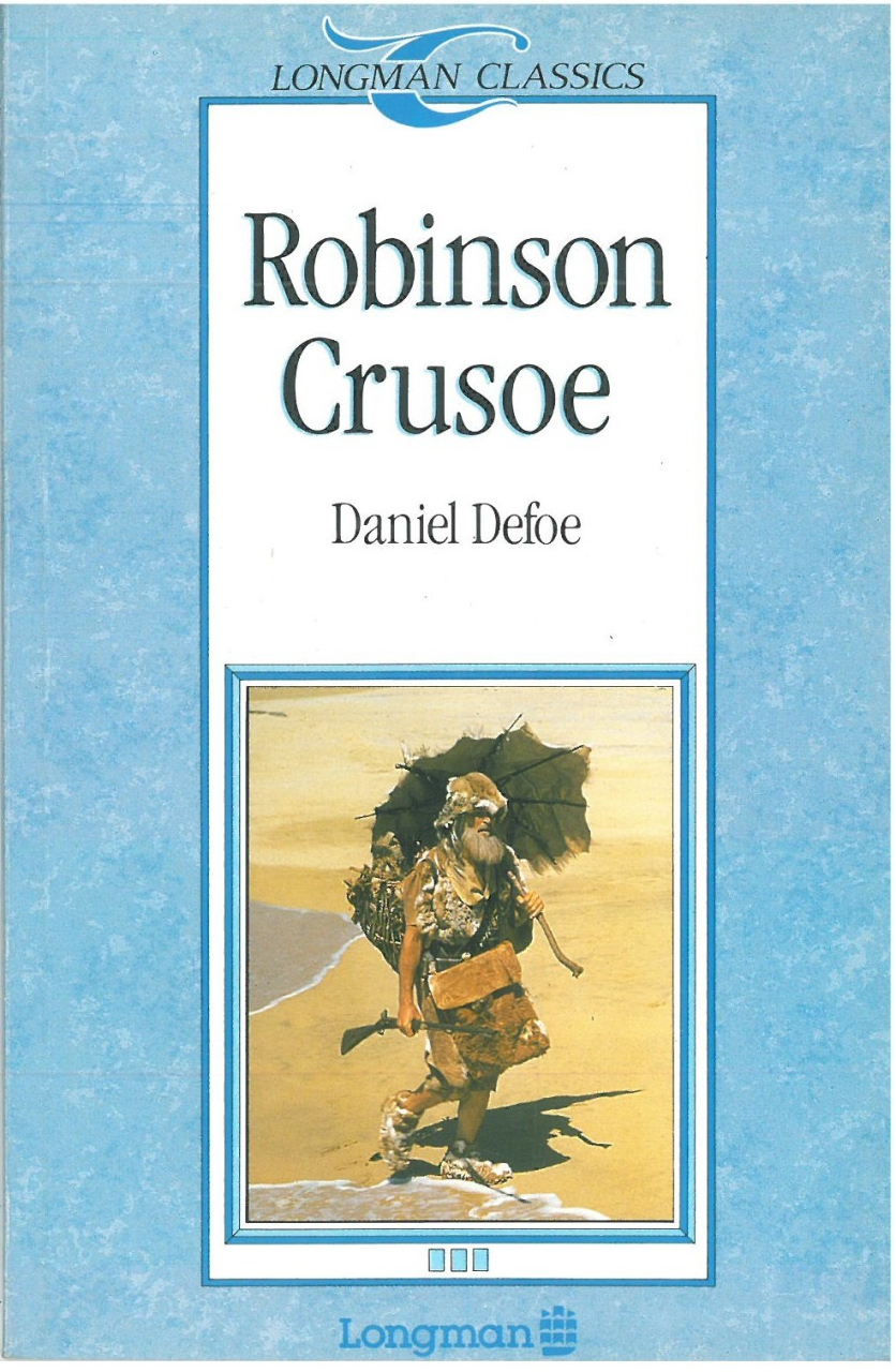 Robinson Crusoe :Longman Classics Level 3