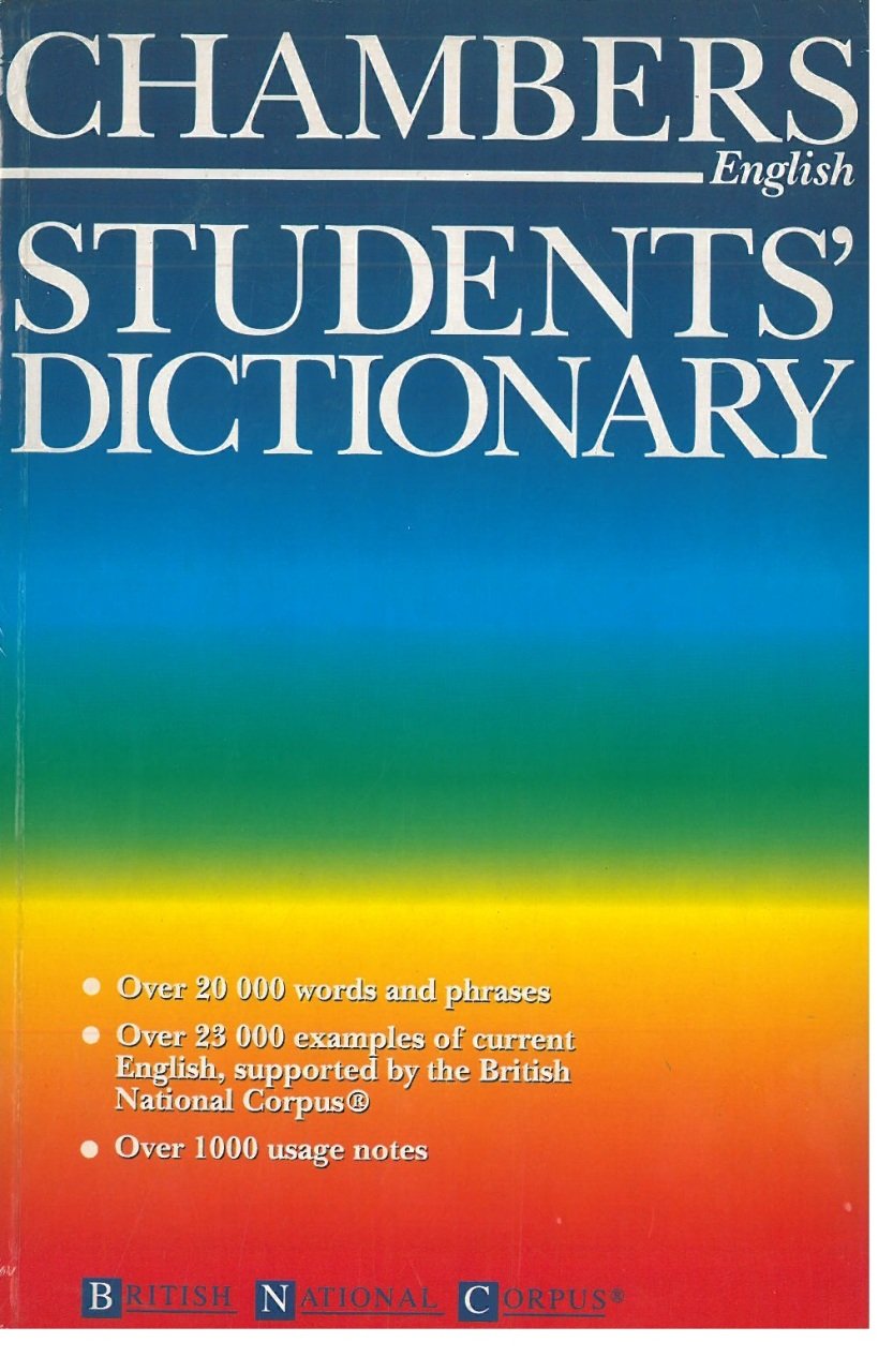 Chambers English Students Dictionary