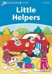 Dolphin Readers 1:LITTLE HELPERS