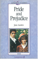 Pride and Prejudice :Longman Classics Level 4