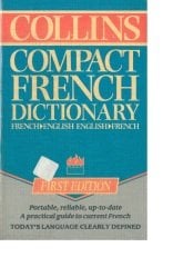 Collins Compact French Dictionary French - English / English - French First Edition