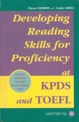 Developing Reading Skills for Proficiency at KPDS and TOEFL ( Baskı Yılı : 2007 )