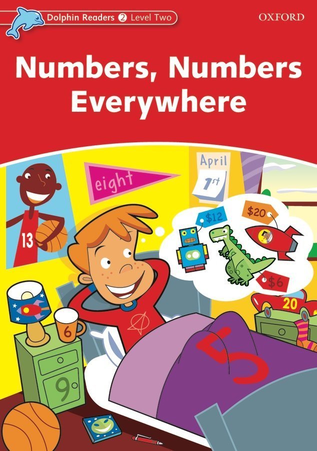 Dolphin Readers 2:NUMBERS,NUMBERS EVERYWHERE