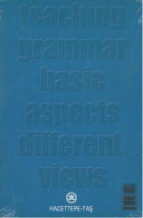 Teaching Grammar Basic Aspects Different Views ( Baskı Yılı : 2000 )