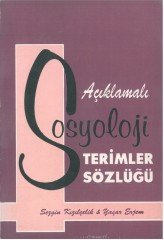 Açıklamalı Sosyoloji Terimler Sözlüğü