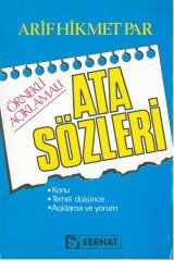 Ata Sözleri Örnekli Açıklamalı